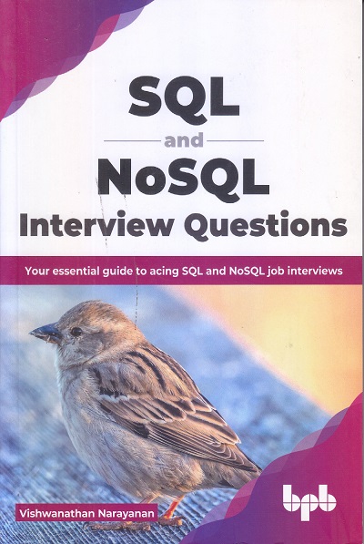SQL and NOSQL Interview Questions | Vishwanathan Narayanan | BPB