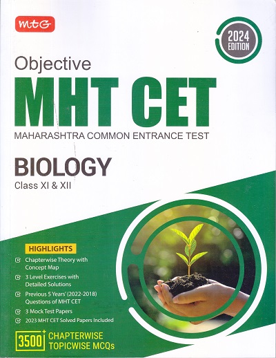 OBJECTIVE MHT CET (MAHARASHTRA COMMON ENTRANCE TEST) 3500+ CHAPTERWISE TOPICWISE MCQs BIOLOGY 2024 | MTG