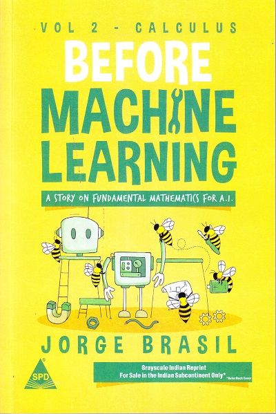 MACHINE LEARNING VOLUME-2 CALCUS | JORGE BRASIL | SHROFF PUBLISHERS