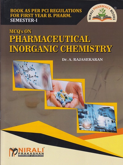 MCQs ON PHARMACEUTICAL INORGANIC CHEMISTRY (First Year B.Pharm. Semester 1 - As per PCI)