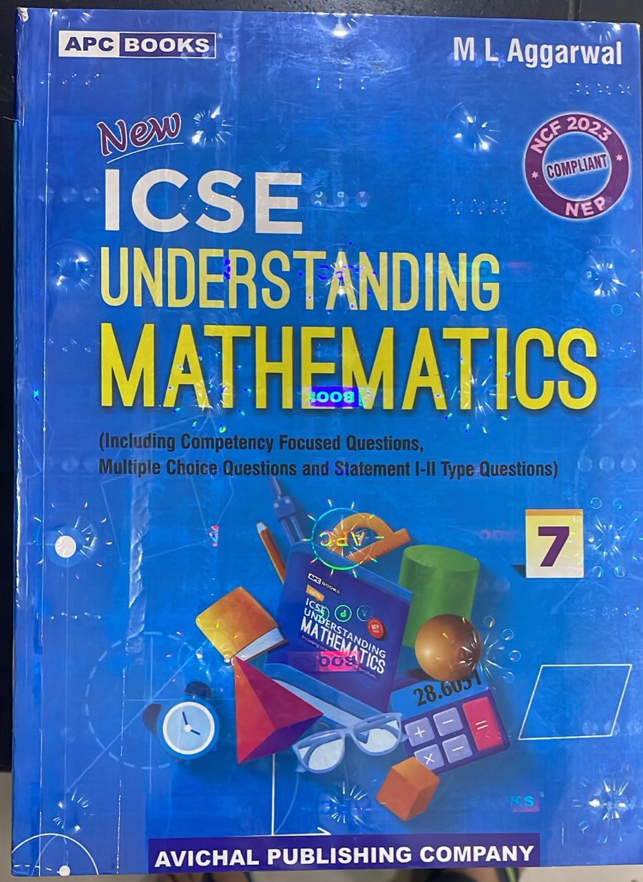 ICSE UNDERSTANDING MATHEMATICS For Class 7th | ML AGGARWAL | Avichal Publishing Company