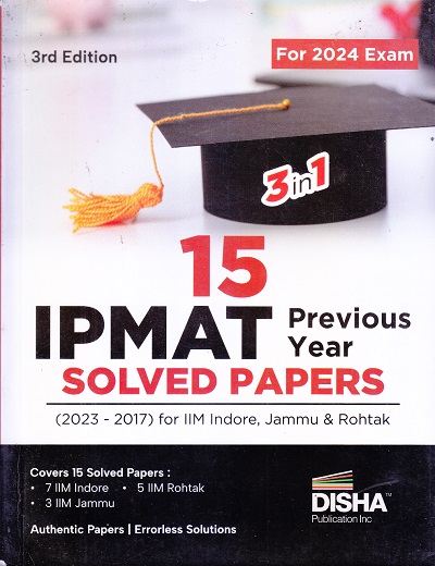 IPMAT SOLVED PAPERS PREVIOUS YEAR (2023-2017) | DISHA PUBLICATION