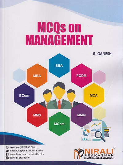 MCQs ON MANAGEMENT (For Management Subject in BBA, PGDM, MCA, MMM, MCom, MMS, BCom, MBA and NET SET)