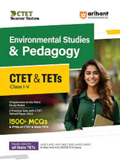 CTET & TETs CLASS I-V ENVIRONMENTAL STUDIES AND PEDAGOGY I Arihant Publications