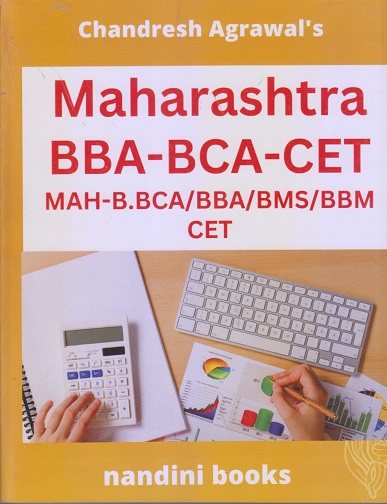 CHANDRESH AGRAWALS MAHARASHTRA BBA BCA CET I NANDINI BOOKS