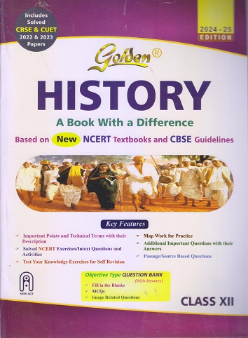 GOLDEN HISTORY (A Book With A Difference) CBSE 2024 Class XII/Class 12th | New Age