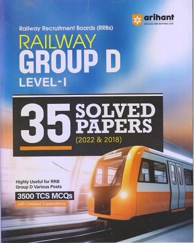 RAILWAY GROUP D LEVEL I 35 PRACTICE SETS (2022 & 2018) I ARIHANT