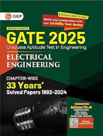 GATE 2025 GRATITUDE APTITUDE TEST IN ENGINEERING ELECTRICAL ENGINEERING CHAPTER WISE 33 YEARS SOLVED PAPERS 1992-2024 I GKP