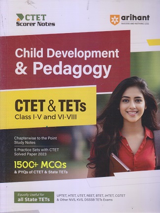 CTET & TETS CLASS I-V & VI-VIII CHILD DEVELOPMENT & PEDAGOGY I ARIHANT
