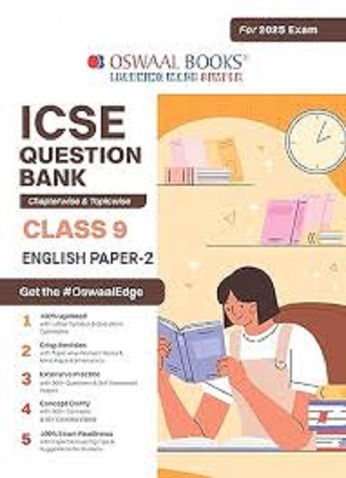 ICSE QUESTION BANK CHAPTERWISE & TOPICWISE CLASS 9 ENGLISH PAPER 2 I OSWAL