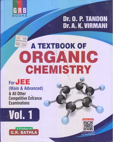 A TEXTBOOK OF ORGANIC CHEMISTRY VOL 1 VOL 2 | GRB