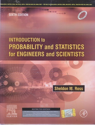INTRODUCTION TO PROBABILITY AND STATISTICS FOR ENGINEERS AND SCIENTISTS I ELSEVIER