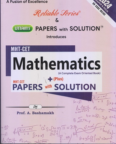RELIABLE SERRIES & UTTAMS PAPERS WITH SOLUTION INTRODUCESS MHT CET MATHEMATICS I NOBLE