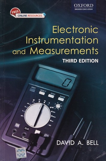 ELECTRONIC INSTRUMENTATION AND MEASUREMENTS | DAVID A. BELL | Oxford