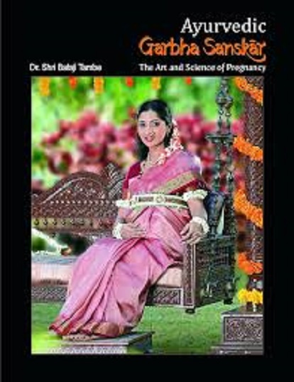 AYURVEDIC GARBHA SANSKAR - The Art and Science of Psychology | BALAJI TAMBE PUBLICATION