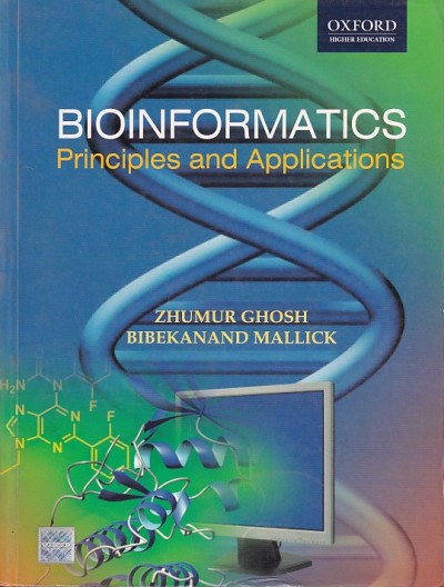 BIOINFORMATICS | ZHUMUR GHOSH , BIBEKANAND MALLICK | Oxford
