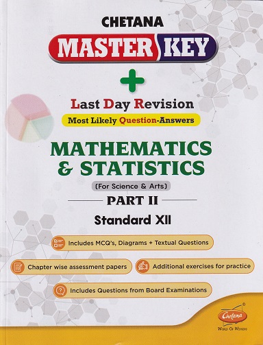 MASTER KEY MATHEMATICS & STATISTICS PART II STANDARD XII I CHETANA