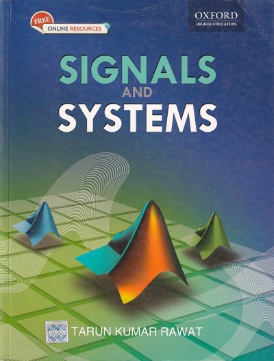 SIGNALS AND SYSTEMS | TARUN KUMAR RAWAT | Oxford