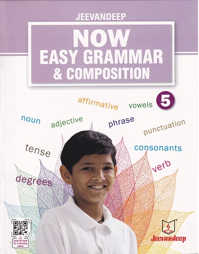 JEEVANDEEP NOW EASY GRAMMAR & COMPOSITION 5TH | FARZANA JAISARI | JEEVANDEEP