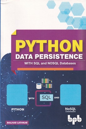 PYTHON DATA PRESISTENCE | MALHAR LATHKAR | BPB