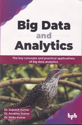 BIG DATA AND ANALYTICS | DR. JUGNESH KUMAR | BPB