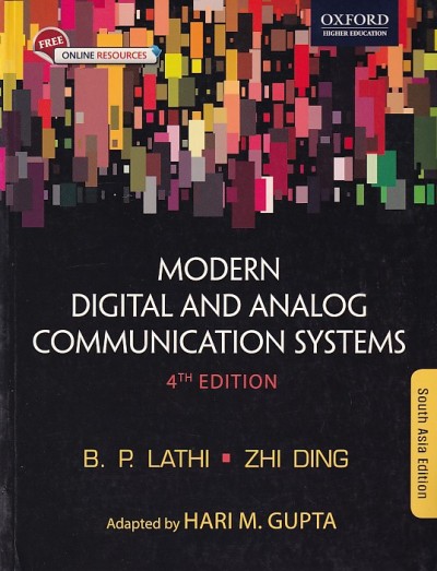 MODERN DIGITAL AND ANALOG COMMUNICATION SYSTEMS | B. P. LATHI , ZHI DING | Oxford