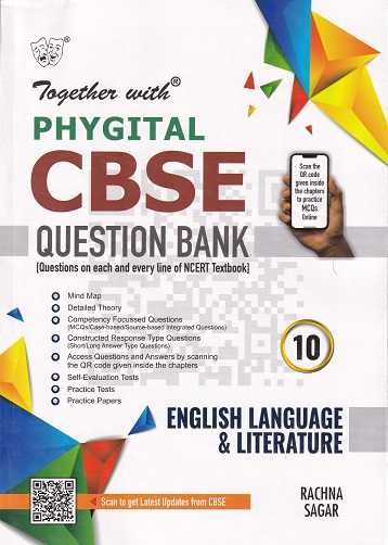 TOGETHER WITH PHYGITAL CBSE QUESTION BANK ENGLISH LANGUAGE & LITERATURE 10 TH |MANJU BAL KRISHNA PANDA | RACHNA SAGAR