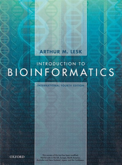 INTRODUCTION TO BIOINFORMATICS | ARTHUR M. LESK | Oxford
