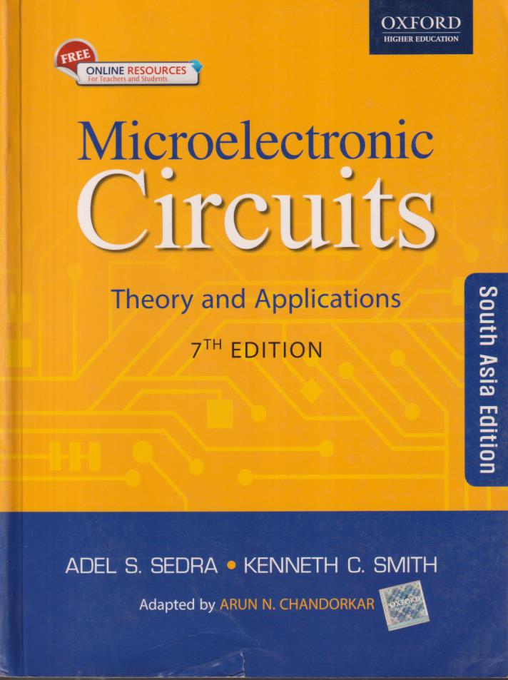 MICROELECTRONIC CIRCUITS | ADEL S. SEDRA , KENNETH C. SMITH | Oxford