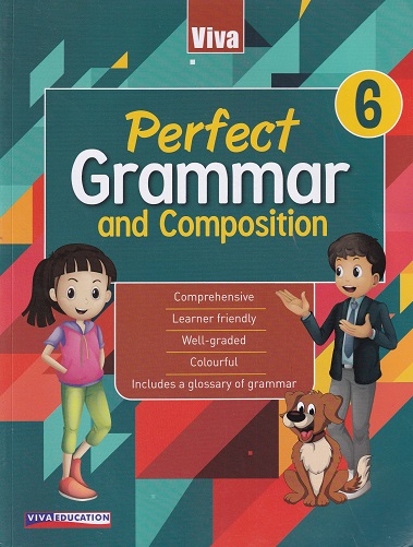 PERFECT GRAMMAR AND COMPOSITION 6 | VANDANA SOOD | VIVA EDUCATION