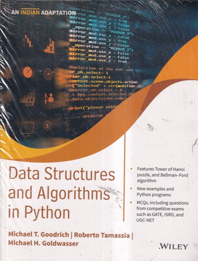 DATA STRUCTURES AND ALGORITHMS IN PYTHON | MICHAEL T. GOORRICH, ROBERTO TAMASSIA, MICHAEL H. GOLDWASSER | WILEY
