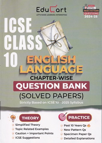 ICSE CLASS 10 ENGLISH LANGUAGE CHAPTER WISE QUESTION BANK SOLVED PAPERS | EDUCART