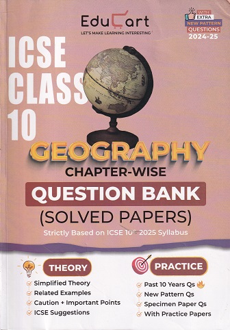 ICSE CLASS 10 GEOGRAPHY CHAPTER WISE QUESTION BANK SOLVED PAPERS | EDUCART