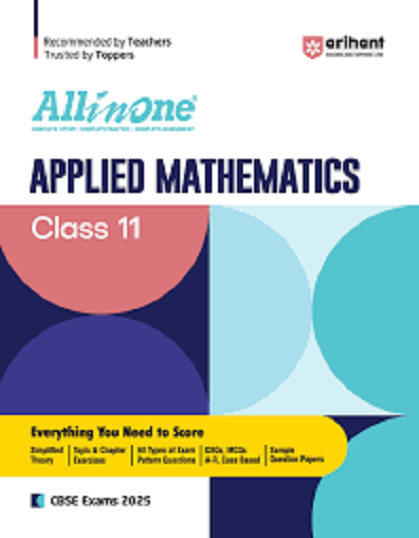 ALL IN ONE APPLIED MATHEMATICS CBSE CLASS 11 | ARIHANT