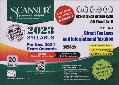 SCANNER CA FINAL GR 2 - PAPER 4 DIRECT TAX LAWS AND INTERNATIONAL TAXATION | ARUN KUMAR | SHUCHITA