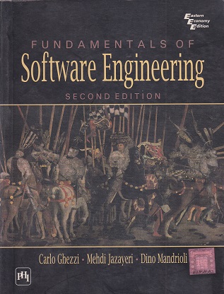FUNDAMENTALS OF SOFTWARE ENGINEERING | CARLO GHEZZI , MEHDI JAZAYERI , DINO MANDRIOLI | Pearson