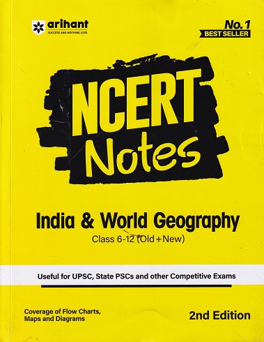 NCERT NOTES - INDIA &amp; WORLD GEOGRAPHY - CLASS 6th to 12th - OLD +NEW | VIPUL KUMAR TRIPATHI | ARIHANT|