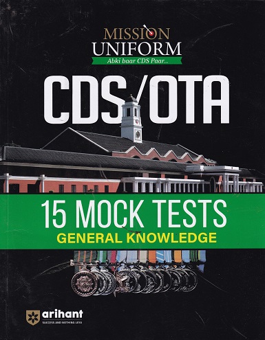 MISSION UNIFORM CBD /OTA 15 MOCK TESTS GENERAL KNOWLEDGE |VAGISHA MEHTA| ARIHANT