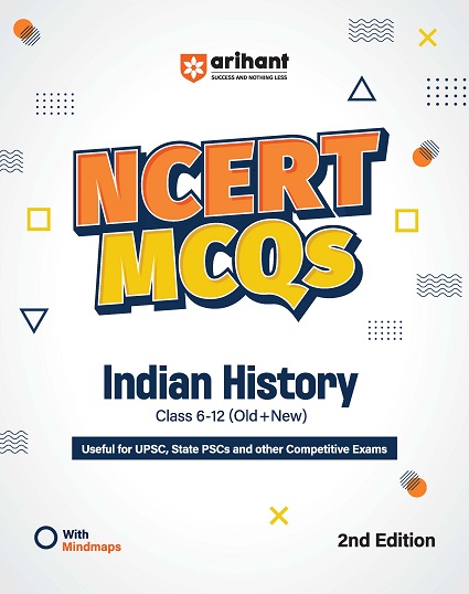 NCERT MCQS INDIAN HISTORY CLASS 6th to 12th - OLD +NEW | AMIBH RANJAN | ARIHANT