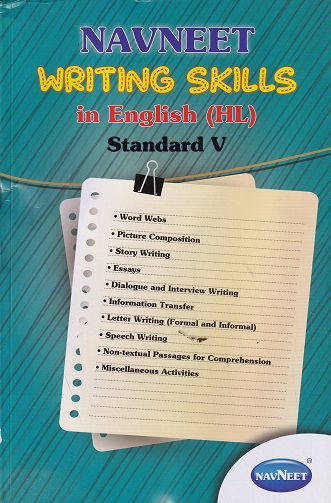 NAVNEET WRITING SKILLS IN ENGLISH (HL) STD 5TH | NAVNEET