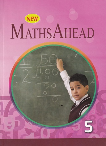 MATHS AHEAD - For Class 5th CBSE | K ALAMELU | ORIENT BLACKSWAN