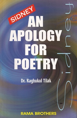 AN APOLOGY FOR POETRY | DR RAGHUKUL TILAK | RAMA BROTHERS