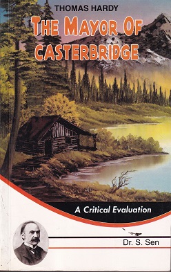 THE MAYOR OF CASTERBRIDGE | DR. S SEN | UNIQUE