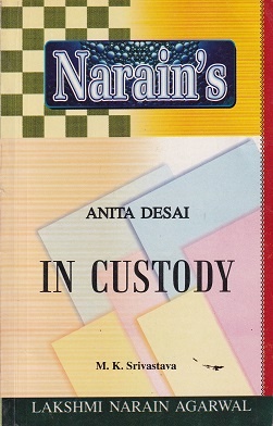 IN CUSTODY | MANITA DESAI | LAKSHMI NARAIN AGARWAL