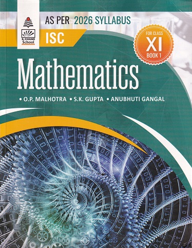 ISC MATHEMATICS CLASS XI BOOK 1 | O P MALHOTRA | S.CHAND