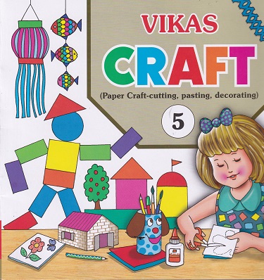 VIKAS CRAFT PAPER CRAFT (CUTTING PASTING DECORATING) 5TH | NAVNEET