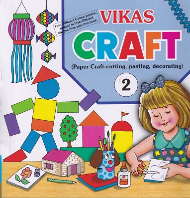 VIKAS CRAFT PAPER CRAFT (CUTTING PASTING DECORATING) 2ND | NAVNEET
