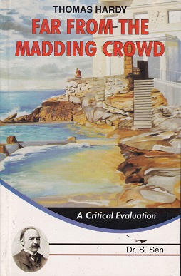 FAR FROM THE MADDING CROWD | THOMAS HARDY | LAKSHAMI NARAIN AGARWAL