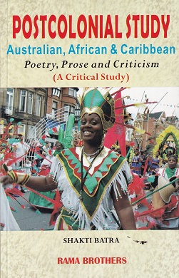 POSTCOLONICAL STUDY | SHAKTI BATRA | RAMA BROTHERS