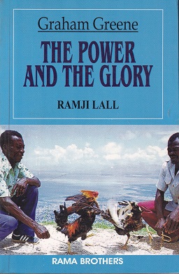 THE POWER AND THE GLORY | GRAHAM GREENE | RAMA BROTHERS